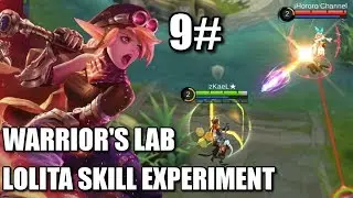 WARRIOR'S LAB #9 LOLITA SKILL EXPERIMENT