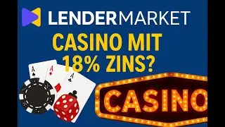 Lendermarket 2025 Erfahrungen  - Zockerei mit bis zu 18%?