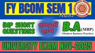 FY BCOM SEM 1 | BA (MODERN BUSINESS PRACTICE) | IMP SHORT QUESTIONS | E-ABHYASU