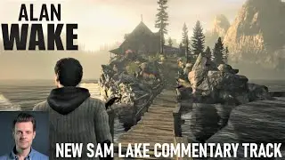 Alan Wake Remastered Episode #1 | New Commentary From Sam Lake