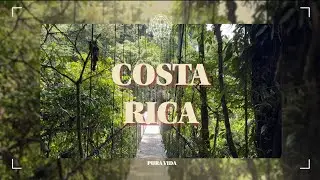 Pura Vida - Costa Rica 2024