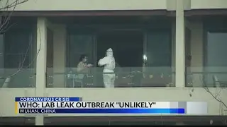 WHO says COVID leaked from China lab is 