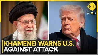 US vs Iran: Iran Warns of a Full Fledged War If Attacked | WION News