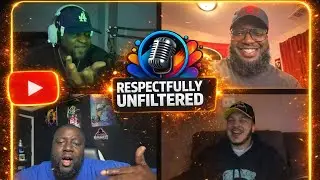 WHAT&rsquo;S A DEALBREAKER TO YOU | Respectfully, Unfiltered Ep. 8