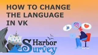 How to change the language in Vkontakte - step-by-step video instruction