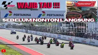 SERU !! PERTAMA KALI MOTOGP MANDALIKA RED ZONE ⁉️ TAPI KALIAN HARUS TAU PERSIAPANNYA BIAR GAK AMPASS