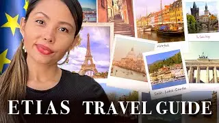 ETIAS Travel Guide 2022: All about the European Travel Information Authorization System