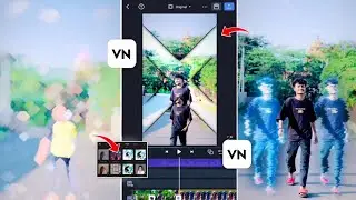 Trending Reels Editing In Vn App | Walking Reels Video Editing In Vn App | Vn App Blur Effect