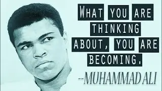 Top 30 Greatest Muhammad Ali Quotes 2016