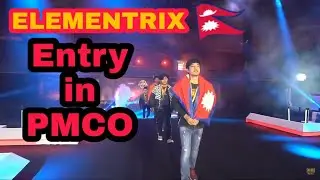 TEAM ELEMENTRIX NEPAL PRESTIGIOUS ENTRY || ELEMENTRIX || @Mr.Hyozu