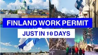 Move To Finland 🇫🇮 In Just 10 Days | Finland D-Visa | Finland Work Permit |  Jobs In Finland