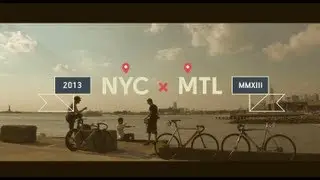 NYC x MTL - Cycling from New York City to Montreal - Documentary Movie