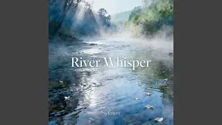 River Whisper