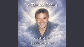 A Tainted Genius (feat. John Hart)