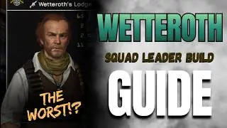 Big Lame Hunter Wetteroth!? | Squad Leader Build Guide | MENACE