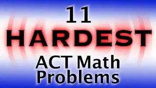 ACT-64E // 11 Hardest Problems // RERUN