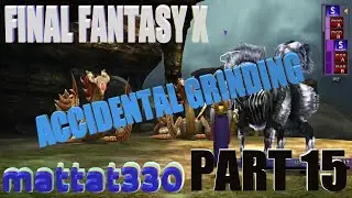 Accidental Grinding (Final Fantasy X)-part 15