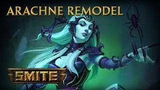 Arachne - God Remodel Spotlight