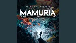 Mamuria (feat. Zetris)
