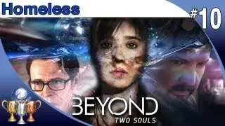 Beyond Two Souls - Walkthrough Part 10 - Homeless