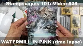 Stampscapes 101: Video 528 WATERMILL in PINK (time lapse version)