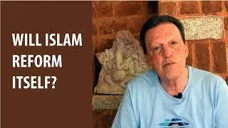 Will Islam reform itself?