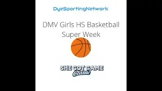 Spire Academy(OH) vs The St James Academy(#10) Game- 17th She Got Game @The St James