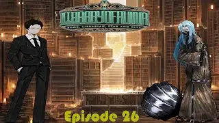 Yesod Gets Real(ization) | Library of Ruina Episode 26