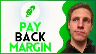 How To Pay Back Robinhood Margin - Step by Step