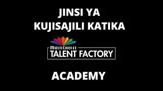 FURSA KWA VIJANA WATENGENEZAJI WA FILAMU- JINSI YA KUAPPLY KATIKA MULTICHOICE TALENT FACTORY 2021
