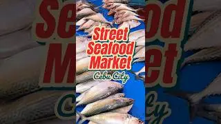 Street Seafood Market Cebu City