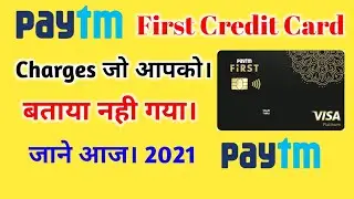 Paytm credit card charges l Paytm first credit card l vidya technical