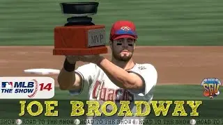 MLB 14 The Show (PS4): Joe Broadway Road To The Show - EP68 (MVP... MVP!)