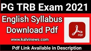 PG TRB English Latest Syllabus 2021 Download Pdf | Kalvinews | @trb.tn.nic.in