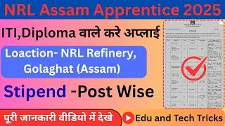 Numaligarh Refinery Limited Apprentice Bharti 2025 | Online Form | Full Details Hindi Me