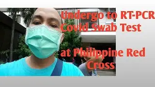 OFW undergo RT-PCR Covid Swab Test @ Philippine Red Cross test Center
