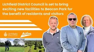 Lichfield District Council to bring exciting new facilities to Beacon Park