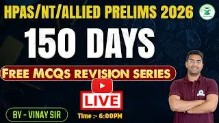 HPAS / NT / Allied 2026 | 150 Days FREE MCQs Revision Series | Complete Prelims Preparation