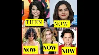 Disney Channel Famous Girls And Boys Stars Before and After 2020-2021