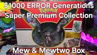 Crazy $1000 ERROR Generations Super Premium Collection Mew & Mewtwo Opening!!!