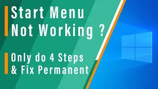 Start menu not working windows 10 2021 | Can't Open The Start Menu In Windows 10 |  Fix Permeant