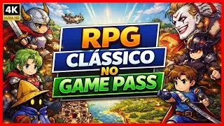 FINAL FANTASY - GAMEPLAY XBOX SERIES X (4K PT-BR) | RPG POR TURNOS DISPON&Iacute;VEL NO GAME PASS