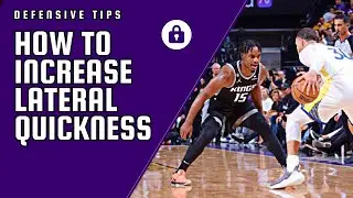 How To Increase Lateral Quickness Like Davion Mitchell- Defensive Tips 101