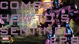 UMvC3:Combo How-to's Sentinel EP.8