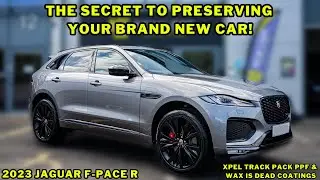 The Secret to Preserving New Cars: Jaguar F-PACE's Journey with Xpel PPF & Wax Is Dead Coatings!