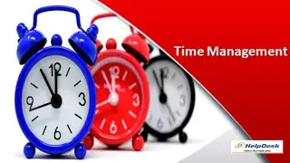 Time MANAGEMENT, TIME MANAGEMENT PRESENTATION IN URDU, TIME MANAGEMENT SKILLS, [DIGITAL HELP DESK],