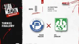 Pogoń Mogilno - AZS Jarosław (Finał 3 LM)