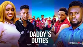 DADDY'S DUTIES{PADITHA MAURICE SAM} 2025 FUL NIGERIAN MOVIES