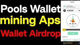 Pools wallet Mining aps || New mining aps