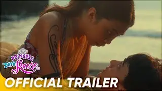 Official Trailer | Maymay Entrata, Edward Barber | Princess DayaReese